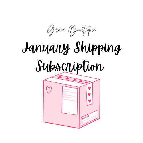 January Shipping Subscription