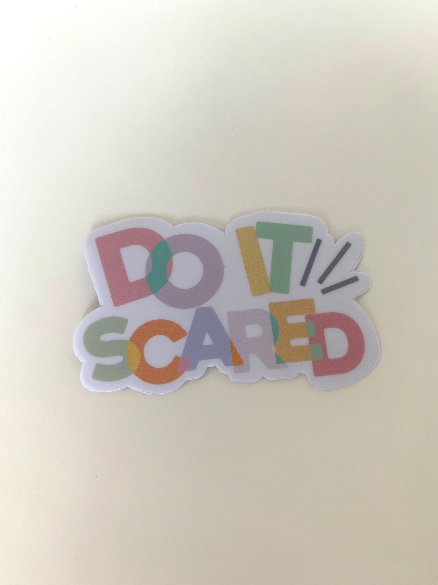 Do It Scared Sticker